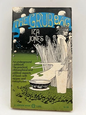 The Grubbag Ita Jones 1971 Vintage Paperback Underground Cookbook Counterculture - Image 1 of 4