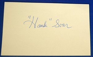 HANK SOAR signed autograph 3x5 d. 2001 ump MLB Giant NFL 37-46  Providence1947-8
