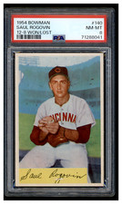 71288041 1954 Bowman #140 Saul Rogovin 12-8 Won/Lost Cincinnati Redlegs PSA 8