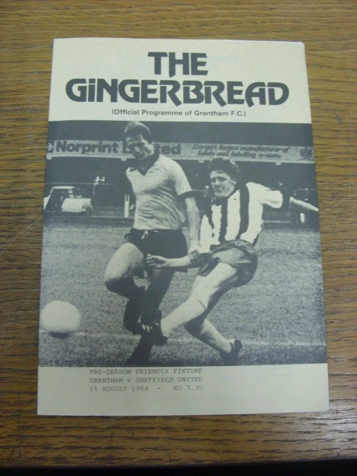 15/08/1984 Grantham v Sheffield United [Pre-Season Friendly] [Orange Programme/V - Image 1 of 1