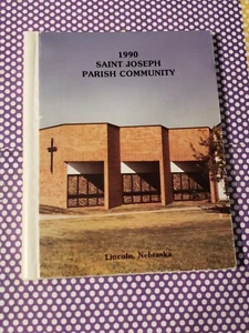 YEARBOOK, SAINT JOSEPH PARISH COMMUNITY, LINCOLN, HARDCOVER SPIRAL, 1990, - Picture 1 of 4