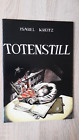 Totenstill - Isabel Kreitz 1.Auflage Zustand 1 Zwerchfell 1997