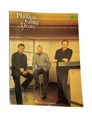 PHILLIPS, CRAIG & DEAN: LET THE WORSHIPPERS ARISE Songbook~CCM~NEW - Image 1 of 2