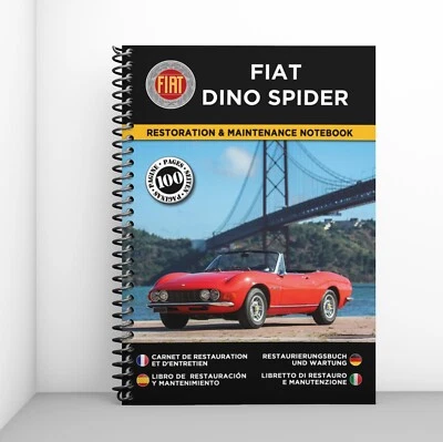 FIAT DINO SPIDER : Libretto Di Restauro E Manutenzione - CONSEGNA GRATUITA - Immagine 1 di 4