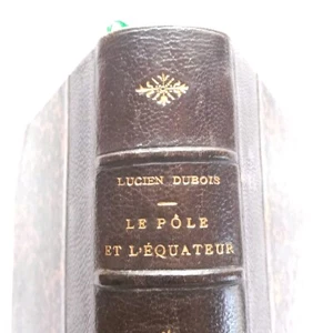 Le pôle et l'équateur Exploration du globe Pôle Nord Météorologie Afrique 1863 - Picture 1 of 19