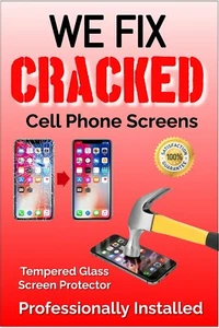 We Fix Cracked Cell phone Screens Advertising Poster Sign 24x36 - Picture 1 of 3