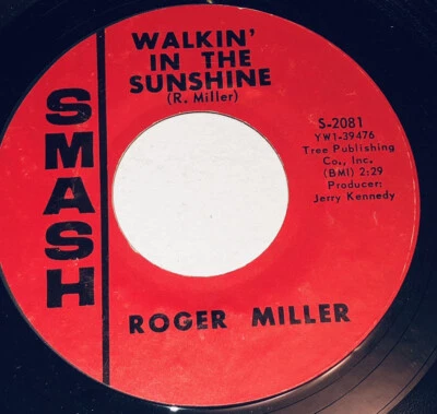 Roger Miller Walkin’ In The Sunshine & Home 45 Rpm 232G11 - Image 1 of 4