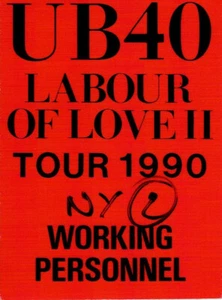 UB40 1990 Labour Of Love II Tour Working Personnel Backstage Pass - Picture 1 of 2