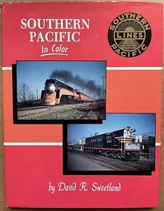 SOUTHERN PACIFIC RAILROAD FREIGHT PASSENGER EQUIPMENT BOOK, DAVID R. SWEETLAND - Picture 1 of 6