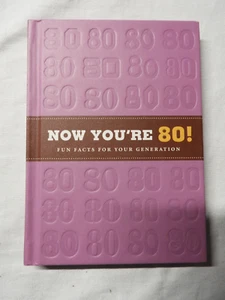 Now You're 80! Fun Facts For Your Generation - Excellent Condition - Bild 1 von 2