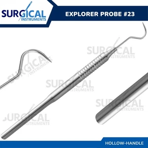 Explorer Probe #23 Dental Chirurgische Instrumente Hohlgriff Deutsche Qualität - Bild 1 von 8