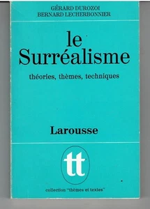 LE SURREALISME théories thèmes techniques de Durozoi et Lecherbonnier / Art - Picture 1 of 1
