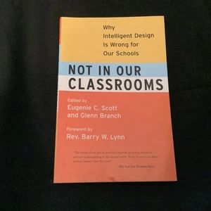 Not in Our Classrooms: Why Intelligent Design Is Wrong for Our Schools - VG+ - Imagen 1 de 7