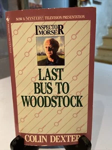 1989 Last Bus To Woodstock Colin Dexter - Picture 1 of 8