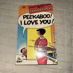 1971 PEAKABOO! I LOVE YOU! FAMILY CIRCUS BILL KEANE COMIC STRIP PAPERBACK BOOK - Picture 1 of 4