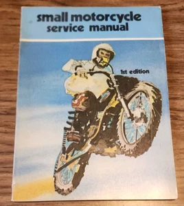 Vintage Small Motorcycle Service Manual 1st Edition 1974 by Intertec Publishing - Bild 1 von 7