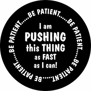 Be Patient I Am Pushing Spare Tire Cover -Add size in NOTES during checkout - Picture 1 of 6