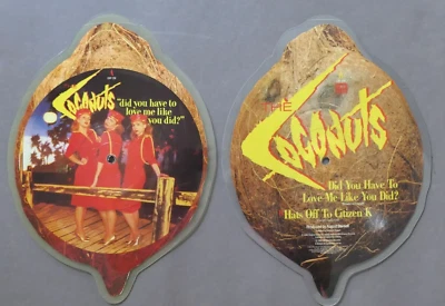Coconuts – Did You Have To Love Me Like You Did SHAPED PICTURE DISC 10" NEW MINT - Bild 1 von 4