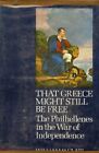 That Greece Might Still be Free: Ph..., St. Clair, Will