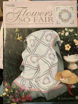 Leisure Arts Flowers So Fair-Cross Stitch Blocks For Quilts+Iron-On Transfer - Image 1 of 2