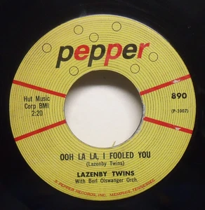 Lazenby Twins - Ooh La La, I Fooled You - 1958 Pop 45 on Pepper - Memphis - Picture 1 of 2
