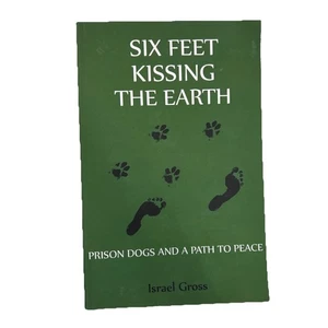 Six Feet Kissing the Earth by Israel Gross (2022, Trade Paperback) - Picture 1 of 9