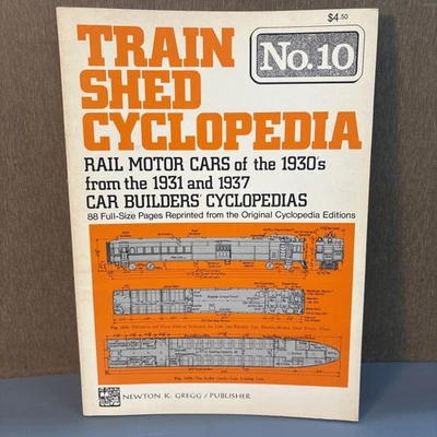 Train Shed Cyclopedia No 10 1973 1931 locomotives models railroad Newton K Gregg - Image 1 of 4