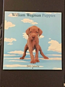 William Wegman Puppies Calendar by William Wegman (2003, Calendar) - Picture 1 of 2