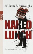 Naked Lunch: Die ursprüngliche Fassung de Burroughs, ... | Livre | état très bon