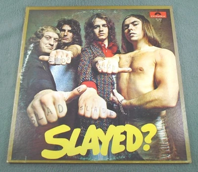 Slade ~ SLAYED? ~ vinyl LP record album ~1972 Polydor Records PD 5524 - Image 1 of 4