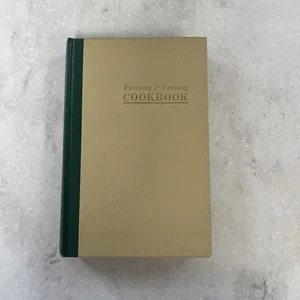 Freezing and Canning Cookbook by Nell B. Nichols / 1964 Hardcover - Imagen 1 de 13