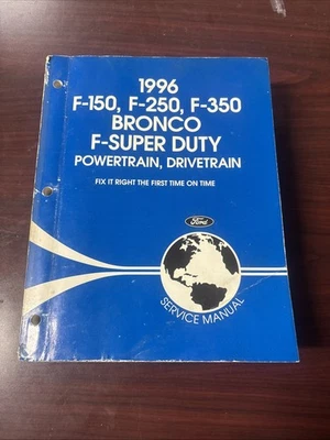 Camión Ford 1996 F-150 F250 F-350 Bronco F-Super Duty tren motriz manual de servicio Foto 1 de 4