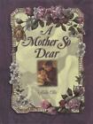 A Mother So Dear - Hardcover, Alda Ellis, 9781565078208, New