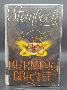 1951 Rare JOHN STEINBECK - BURNING BRIGHT HBDJ 1st UK Edition PLAY in Story Form - Imagen 1 de 10