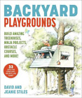 David Stiles Jeanie Stiles Backyard Playgrounds (Paperback)