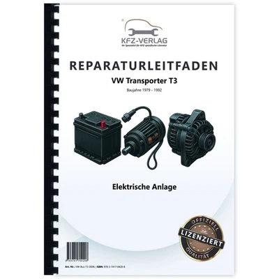 VW Transporter/Bus T3 (79-92) Elektrische Anlage, Elektrik - Reparaturanleitung - Bild 1 von 4