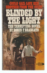 Blinded By The Light 1979 2nd Bantam Robin F Brancato Preacher Religion Cult - Imagen 1 de 3