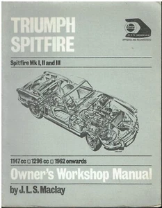 TRIUMPH SPITFIRE MkI MkII MkIII (1962-70) OWNERS WORKSHOP MANUAL *VGC* - Picture 1 of 1