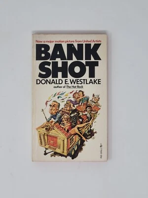 DONALD E. WESTLAKE SIGNED PAPERBACK - Bank Shot, Dortmunder #2 Movie Tie-In Foto 1 de 4