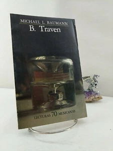 B. Traven, Una introducción, Michael L. Baumann 1985 - Picture 1 of 6