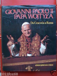 Giovanni Paolo II Papa Wojtyla Da Cracovia A Roma Raro 1 Edición 1980 1981 - Imagen 1 de 1