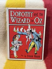 Dorothy and the Wizard in Oz L. Frank Baum Reilly & Lee White Edition 1908 RARE!