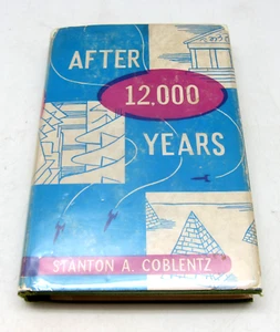 After 12000 Years Stanton COBLENTZ 1st Edition 1950 Fantasy Publishing HC DJ - Picture 1 of 11
