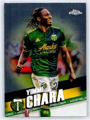 2022 Topps Chrome MLS #164 Yimmi Chara - Image 1 of 2