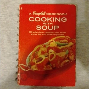 Vintage 1970 Cooking With Soup A Campbell Cookbook Spiral Bound Hardcover Rev Ed - Picture 1 of 9