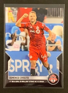 2022 Topps NOW MLS #171 | DOMENICO CRISCITO | Toronto FC; 1st goal! BLACK 28/99  - Picture 1 of 3