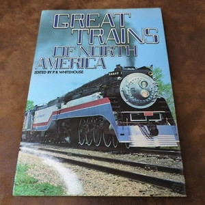 Great Trains of North America by P. B. Whitehouse (1978 HC DJ) - Imagen 1 de 6