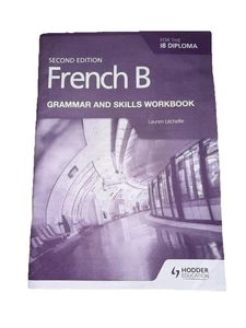French B for the IB Diploma Grammar and Skills Workbook 2nd Lechelle Lauren Read - Imagen 1 de 11