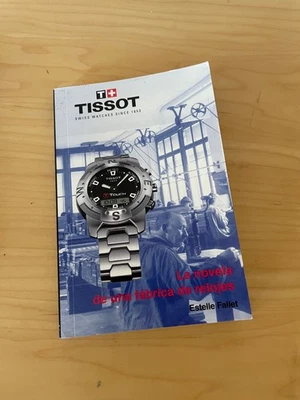 Libro de Novela Tissot - Fábrica de Relojes 150 Anin - Español - Hecho en Suiza Foto 1 de 4