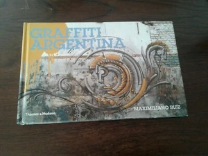 Street Art Graffiti Argentina 2008 Maximiliano Ruiz Hardcover Thames & Hudson - Bild 1 von 11